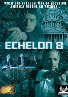 plakat filmu Echelon 8