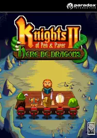 Plakat gry Knights of Pen &amp; Paper 2: Here be Dragons