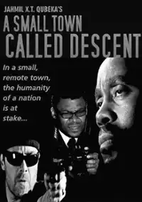 Plakat filmu Miasteczko zwane Descent