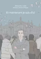 plakat filmu Et maintenant je suis d'ici