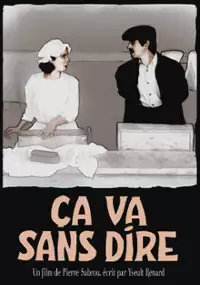 Plakat filmu &Ccedil;a va sans dire