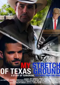 Plakat filmu My Stretch of Texas Ground