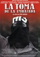 plakat filmu La Toma de la embajada
