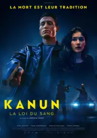 Plakat filmu Kanun, la loi du sang