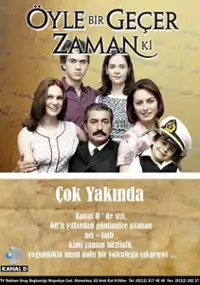 Plakat serialu Öyle Bir Geçer Zaman ki