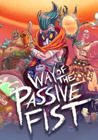 Plakat gry Way of the Passive Fist