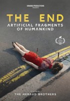 plakat filmu The End (Artificial Fragments of Humankind)