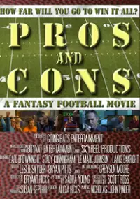 Plakat filmu Pros and Cons: A Fantasy Football Movie