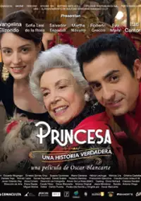 Plakat filmu Princesa, una historia verdadera