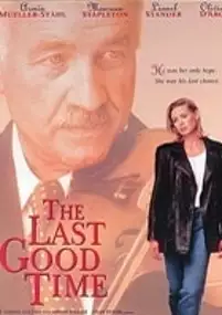 Plakat filmu Ostatnie dobre chwile