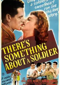 Plakat filmu There's Something About a Soldier