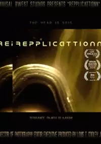 Plakat filmu Repplicattionn
