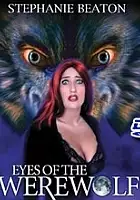 Tim Sullivan / Eyes of the Werewolf