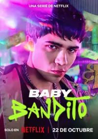 Plakat serialu Baby Bandito