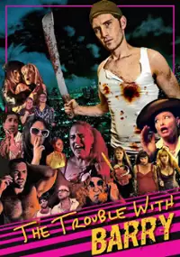 Plakat filmu The Trouble with Barry