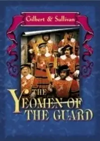 Plakat filmu The Yeomen of the Guard