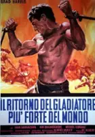 plakat filmu Il Ritorno del gladiatore pi&ugrave; forte del mondo