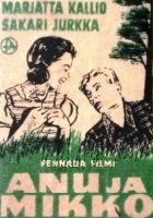 plakat filmu Anu ja Mikko