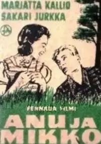 Plakat filmu Anu ja Mikko