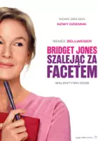 plakat filmu Bridget Jones: Szalejąc za facetem