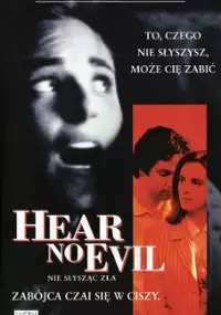 Plakat filmu Nie słysząc zła