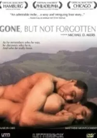 Plakat filmu Gone, But Not Forgotten