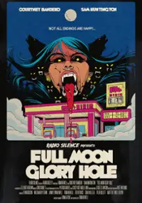 Plakat filmu Full Moon Glory Hole