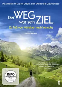 Plakat filmu Der Weg war sein Ziel - Zu Fuß von München nach Venedig
