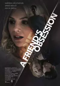 Plakat filmu Obsesja przyjaciela
