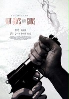 plakat filmu Hot Guys with Guns