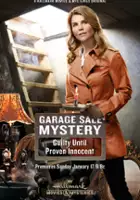 plakat filmu Garage Sale Mystery: Guilty Until Proven Innocent