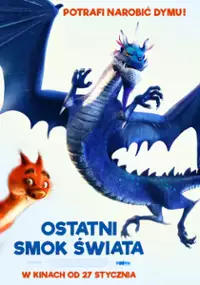 Plakat filmu Ostatni smok świata