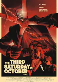 Plakat filmu The Third Saturday in October Part V