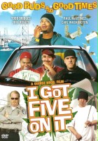 plakat filmu I Got Five on It