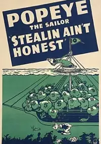 Plakat filmu Stealin' Ain't Honest