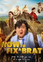 plakat filmu How to Fix a Brat