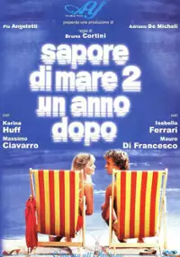Plakat filmu Sapore di mare 2 - un anno dopo