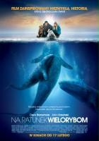 plakat filmu Na ratunek wielorybom