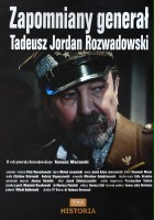 plakat filmu Zapomniany generał. Tadeusz Jordan Rozwadowski