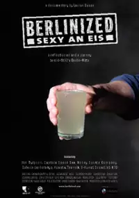Plakat filmu Berlinized - Sexy an Eis