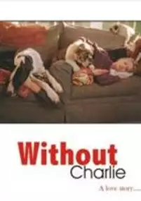 Plakat filmu Without Charlie