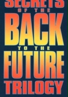 plakat filmu Sekrety trylogii: Powrót do przyszłości