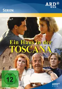 Plakat serialu Ein Haus in der Toskana