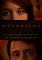 plakat filmu Well Enough Alone