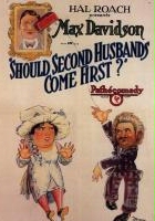 plakat filmu Should Second Husbands Come First?