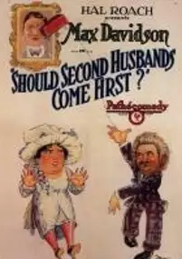 Plakat filmu Should Second Husbands Come First?