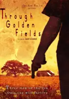 Bill Baker / Through Golden Fields