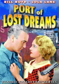 Plakat filmu Port of Lost Dreams
