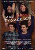 plakat filmu Noi siamo Francesco