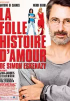 plakat filmu La Folle histoire d'amour de Simon Eskenazy